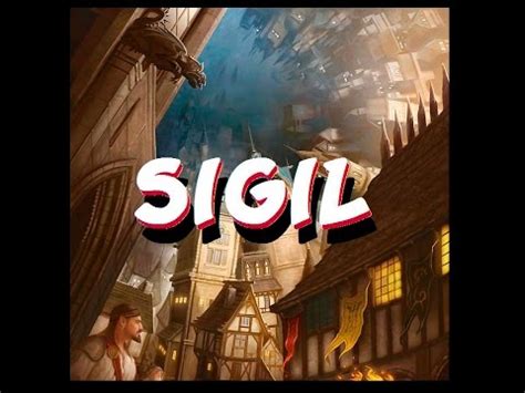 Exploring Sigil .